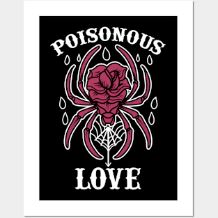 poisonous love Posters and Art